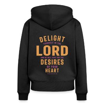 Delight in the Lord - Christian Quote - Women's Premium Organic Zip Hoodie - black - Back - Julia (174cm)