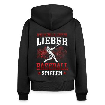 Lieber Baseball spielen Baseballer Baseballspieler - Frauen Premium Bio Zip Hoodie - Schwarz - Hinten - Julia (174cm)
