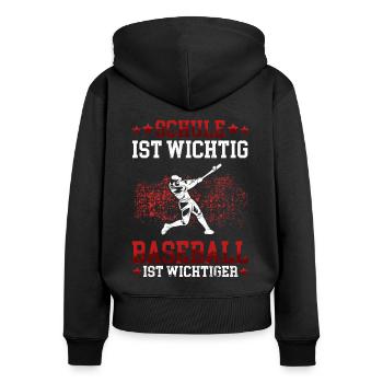 Baseball ist wichtiger Baseballer Baseballspieler - Frauen Premium Bio Zip Hoodie - Schwarz - Hinten - Julia (174cm)