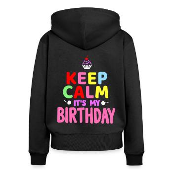 Fille Keep Calm c’est mon anniversaire fille anniversaires - Sweat à capuche zippé Premium bio Femme - noir - Dos - Julia (174cm)