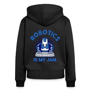 Robotics Engineer Engineer Teacher Technology - Women's Premium Organic Zip Hoodie - black - Back - Julia (174cm)