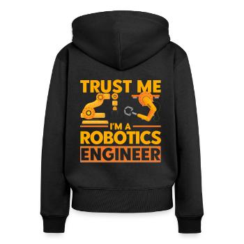 Engineering Robotics Robotics Engineer Gift - Women's Premium Organic Zip Hoodie - black - Back - Julia (174cm)