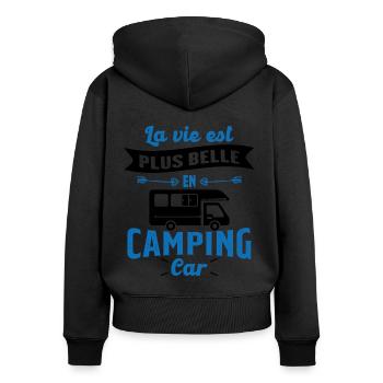 La vie est plus belle en Camping-car humour cadeau - Sweat à capuche zippé Premium bio Femme - noir - Dos - Julia (174cm)