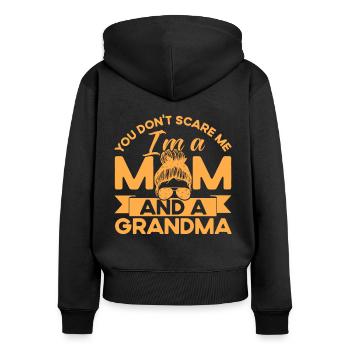 Du machst mir keine Angst Mutter & Großmutter Gesc - Frauen Premium Bio Zip Hoodie - Schwarz - Hinten - Julia (174cm)