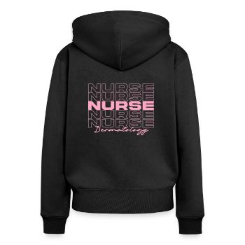 Dermatology Nurse Medical Nurses Stylish - Women's Premium Organic Zip Hoodie - black - Back - Julia (174cm)