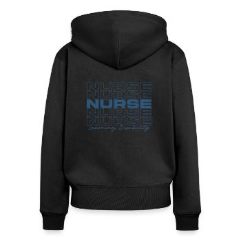 Learning Disability Nurse Medical Nurses Stylish - Women's Premium Organic Zip Hoodie - black - Back - Julia (174cm)