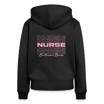 Critical Care Nurse Medical Nurses Stylish - Women's Premium Organic Zip Hoodie - black - Back - Julia (174cm)