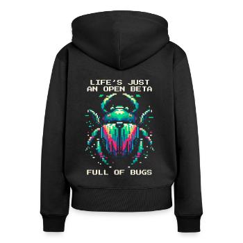 Bug Life Beta Bugs Retro Pixel Art Humor Gaming - Women's Premium Organic Zip Hoodie - black - Back - Julia (174cm)
