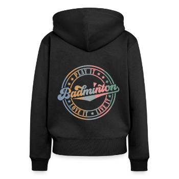 Badminton (Play It - Love It - Live It - Edition) - Sweat à capuche zippé Premium bio Femme - noir - Dos - Julia (174cm)