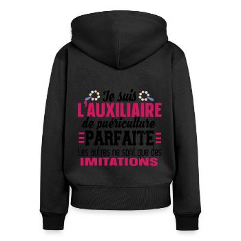 Auxiliaire de puériculture Puéricultrice Métier - Sweat à capuche zippé Premium bio Femme - noir - Dos - Julia (174cm)