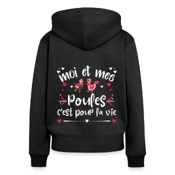 Poule, idée cadeau élevage de poules humour - Sweat à capuche zippé Premium bio Femme - noir - Dos - Julia (174cm)