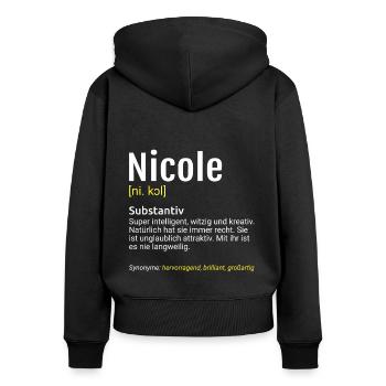 Nicole Name Definition - Frauen Premium Bio Zip Hoodie - Schwarz - Hinten - Julia (174cm)
