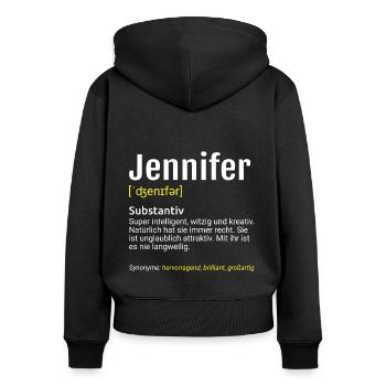 Jennifer Name Definition - Frauen Premium Bio Zip Hoodie - Schwarz - Hinten - Julia (174cm)