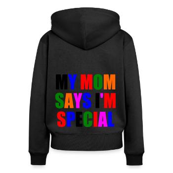 my mom says im special - Sweat à capuche zippé Premium bio Femme - noir - Dos - Julia (174cm)