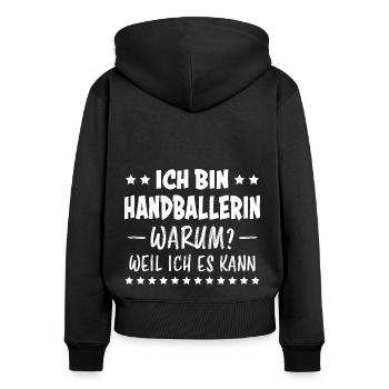 Handballerin Spruch Lustiges Handballerin Geschenk - Frauen Premium Bio Zip Hoodie - Schwarz - Hinten - Julia (174cm)