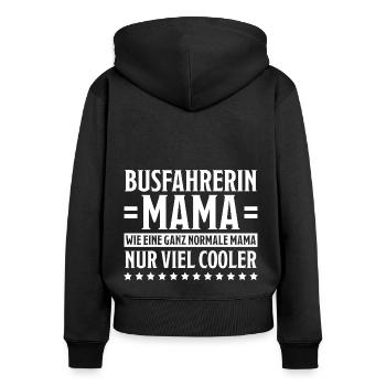Busfahrerin Spruch Lustiges Busfahrerin Geschenk - Frauen Premium Bio Zip Hoodie - Schwarz - Hinten - Julia (174cm)