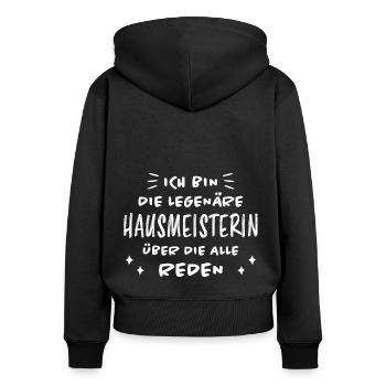 Hausmeisterin Lustig Spruch Hausverwalter Geschenk - Frauen Premium Bio Zip Hoodie - Schwarz - Hinten - Julia (174cm)