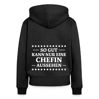 Chefin Spruch Familie Beruf Lustig Chefin Geschenk - Frauen Premium Bio Zip Hoodie - Schwarz - Hinten - Julia (174cm)