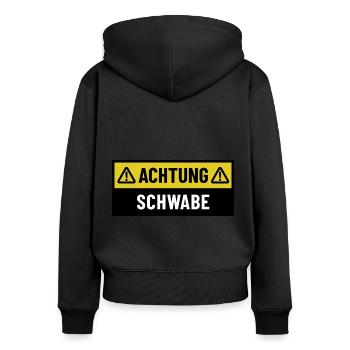 Achtung Schwabe - Regionaler Spruch - schwäbisch - Frauen Premium Bio Zip Hoodie - Schwarz - Hinten - Julia (174cm)