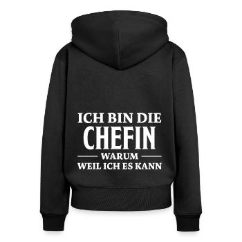 Chefin Spruch Familie Beruf Lustig Chefin Geschenk - Frauen Premium Bio Zip Hoodie - Schwarz - Hinten - Julia (174cm)