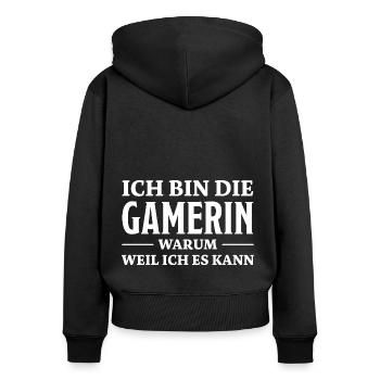 Gamerin Spruch Videospiel Sprüche Gamerin Geschenk - Frauen Premium Bio Zip Hoodie - Schwarz - Hinten - Julia (174cm)