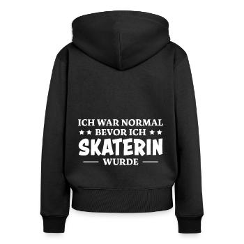 Skaterin Spruch Skating Lustiges Skaterin Geschenk - Frauen Premium Bio Zip Hoodie - Schwarz - Hinten - Julia (174cm)