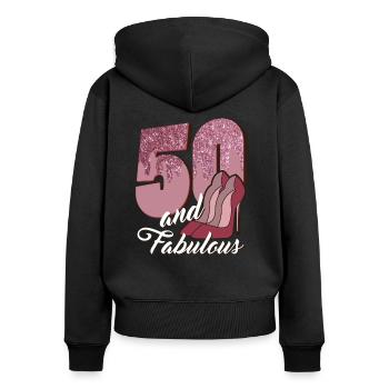 Birthday 50 years 50th birthday 50 and fabulous - Women's Premium Organic Zip Hoodie - black - Back - Julia (174cm)