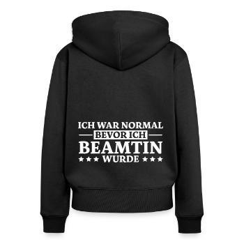 Beamtin Spruch Verbeamtung Büro Beamtin Geschenk - Frauen Premium Bio Zip Hoodie - Schwarz - Hinten - Julia (174cm)