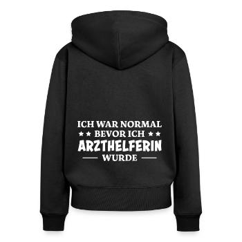 Arzthelferin Spruch Lustiges Arzthelferin Geschenk - Frauen Premium Bio Zip Hoodie - Schwarz - Hinten - Julia (174cm)