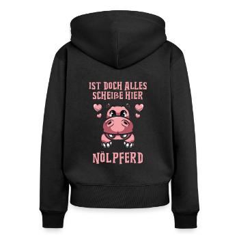 Ist doch alles scheiße hier Nölpferd - Frauen Premium Bio Zip Hoodie - Schwarz - Hinten - Julia (174cm)