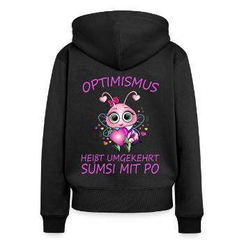 Optimismus heißt umgekehrt Sumsi mit Po - Frauen Premium Bio Zip Hoodie - Schwarz - Hinten - Julia (174cm)