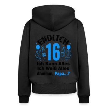 16 Geburtstag Junge Geschenk lustig 16. Ehrentag - Frauen Premium Bio Zip Hoodie - Schwarz - Hinten - Julia (174cm)