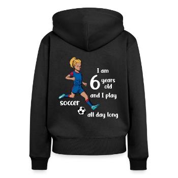 Une fille tire au football - J’ai 6 ans - Sweat à capuche zippé Premium bio Femme - noir - Dos - Julia (174cm)