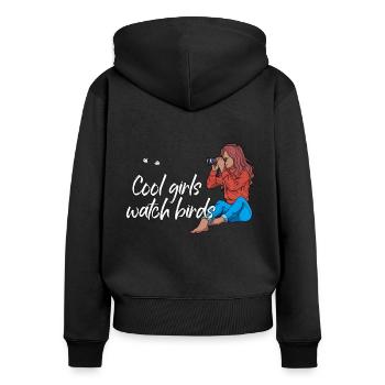 Cool girls watch birds - Mädchen Vogelbeobachtung - Frauen Premium Bio Zip Hoodie - Schwarz - Hinten - Julia (174cm)