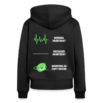 Copy Editor Worker Funny Copy Editor Jobs - Frauen Premium Bio Zip Hoodie - Schwarz - Hinten - Julia (174cm)