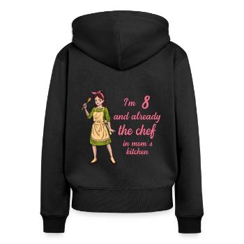I'm 8 - Girl Chef - Women's Premium Organic Zip Hoodie - black - Back - Julia (174cm)