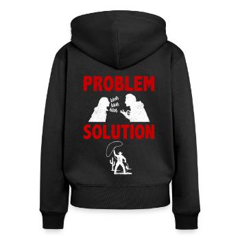 Lasso Throwing Lasso Thrower Problem Solution - Women's Premium Organic Zip Hoodie - black - Back - Julia (174cm)