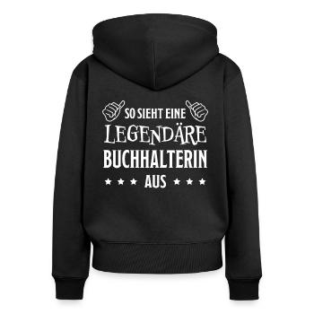 Buchhalterin Spruch Finanzen Buchhalterin Geschenk - Frauen Premium Bio Zip Hoodie - Schwarz - Hinten - Julia (174cm)
