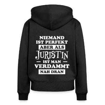 Juristin Beruf Lustige Spruch Jurist Jura Geschenk - Frauen Premium Bio Zip Hoodie - Schwarz - Hinten - Julia (174cm)