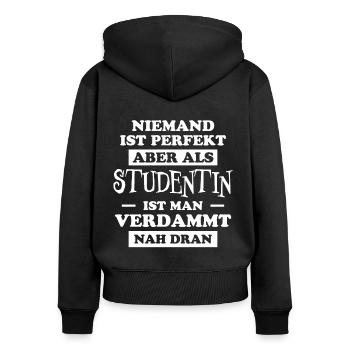 Studentin Spruch Universität Studentin Geschenk - Frauen Premium Bio Zip Hoodie - Schwarz - Hinten - Julia (174cm)
