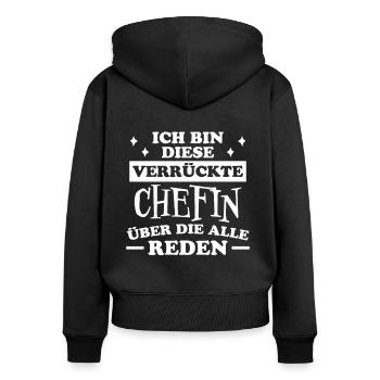 Chefin Spruch Familie Beruf Lustig Chefin Geschenk - Frauen Premium Bio Zip Hoodie - Schwarz - Hinten - Julia (174cm)