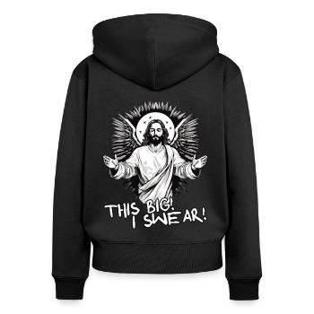 The Jesus guy shows his big catch and swears - Women's Premium Organic Zip Hoodie - black - Back - Julia (174cm)