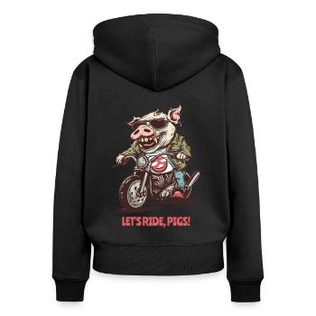 Auf geht's, Schweinchen! Schweine-Biker Motorrad - Frauen Premium Bio Zip Hoodie - Schwarz - Hinten - Julia (174cm)