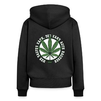 If you can drink, you can also smoke cannabis - Women's Premium Organic Zip Hoodie - black - Back - Julia (174cm)