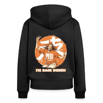 Ich bin zurück, Leute: zeitgenössischer Jesus-Dude - Frauen Premium Bio Zip Hoodie - Schwarz - Hinten - Julia (174cm)