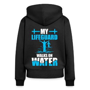 My lifeguard walks on water - baptized - Women's Premium Organic Zip Hoodie - black - Back - Julia (174cm)