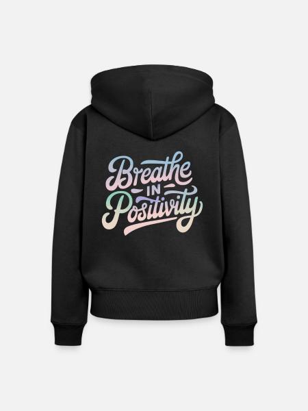 Atme Positivität Inspirierende - Frauen Premium Bio Zip Hoodie - Schwarz