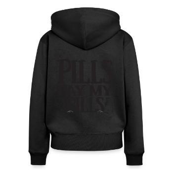 Pills pay my bills Pillen Arznei Apotheker Spruch - Frauen Premium Bio Zip Hoodie - Schwarz - Hinten - Julia (174cm)