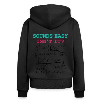 Drôles de dictons mathématiques, physique et formules mathématiques - Sweat à capuche zippé Premium bio Femme - noir - Dos - Julia (174cm)