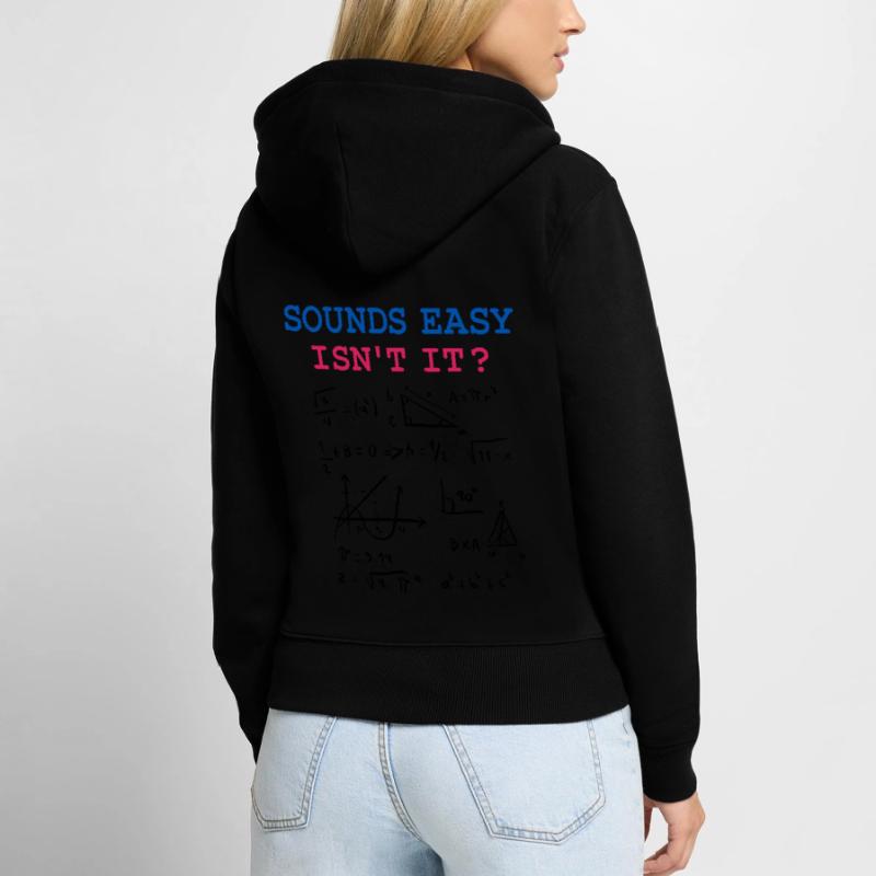 Funny Math Jokes, Physics and Math Formulas Women's Premium Organic Zip Hoodie